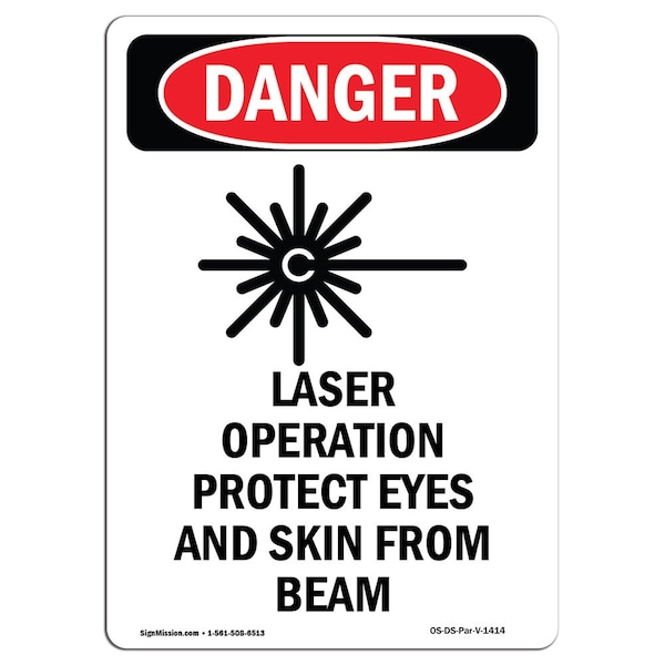Signmission OSHA Danger Sign, Laser Operation Protect, 5in X 3.5in Decal, 3.5" W, 5" H, Portrait OS-DS-D-35-V-1414 - main